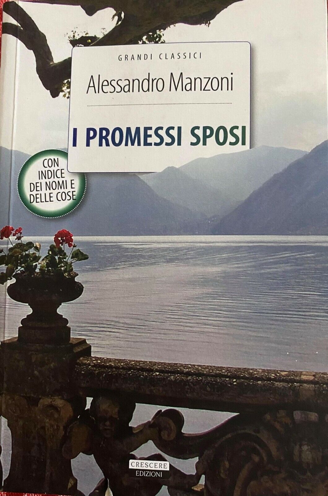 I promessi sposi - Alessandro Manzoni - Crescere edizioni - 2016 - M libro usato