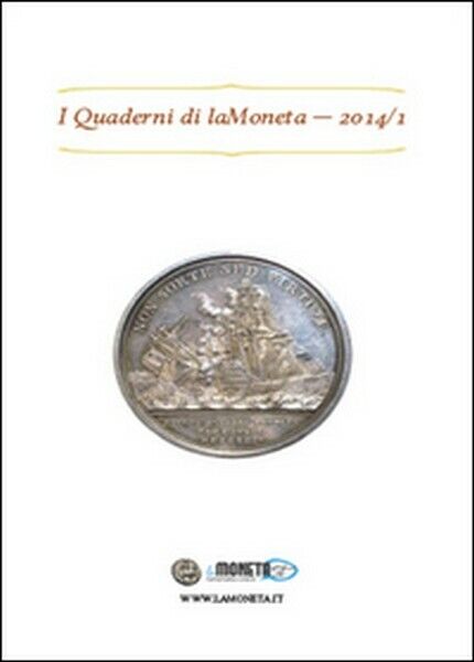 I quaderni di laMoneta (2014) Vol.1,  2014,  Youcanprint - ER libro usato