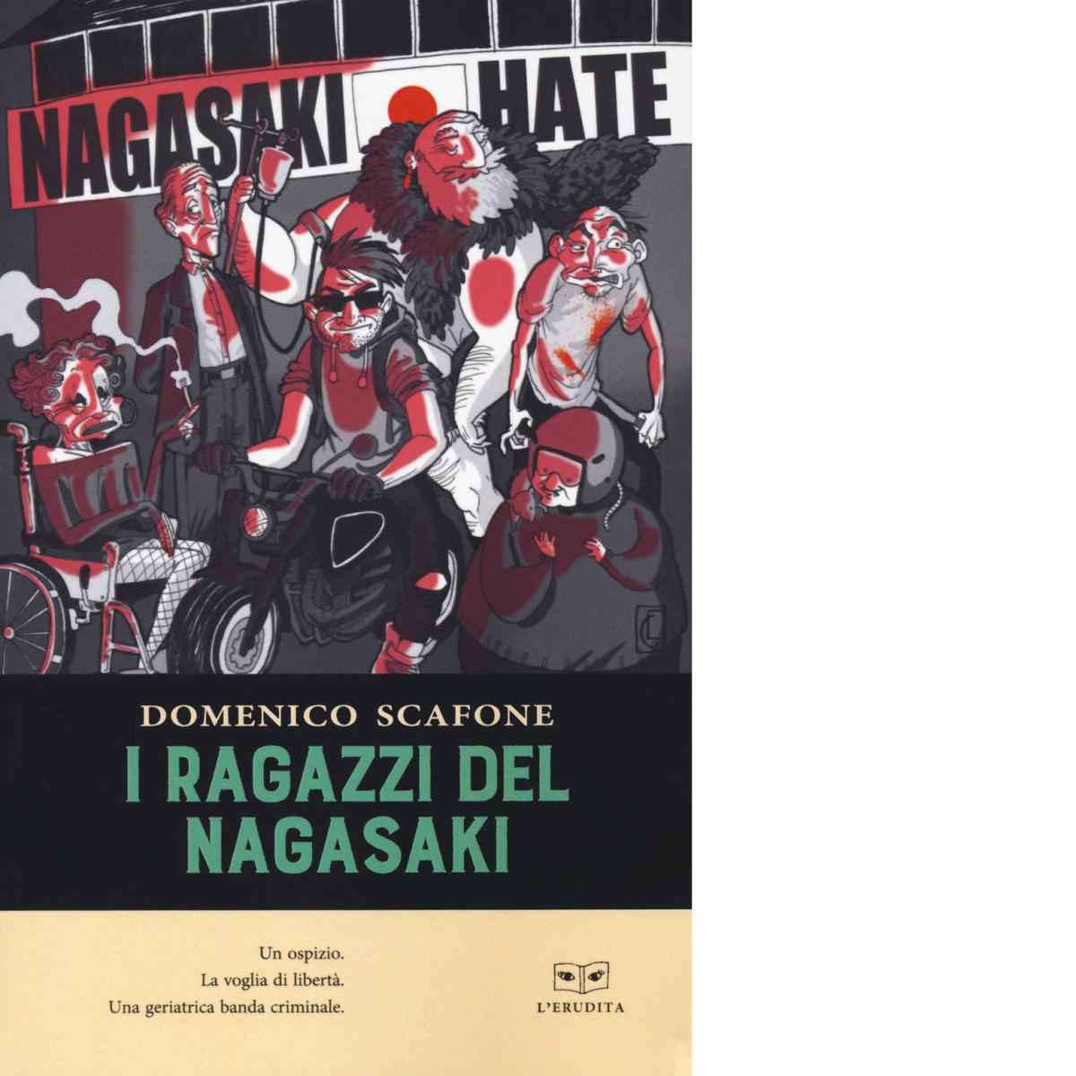 I ragazzi del Nagasaki di Domenico Scafone - Perrone, 2021 libro usato
