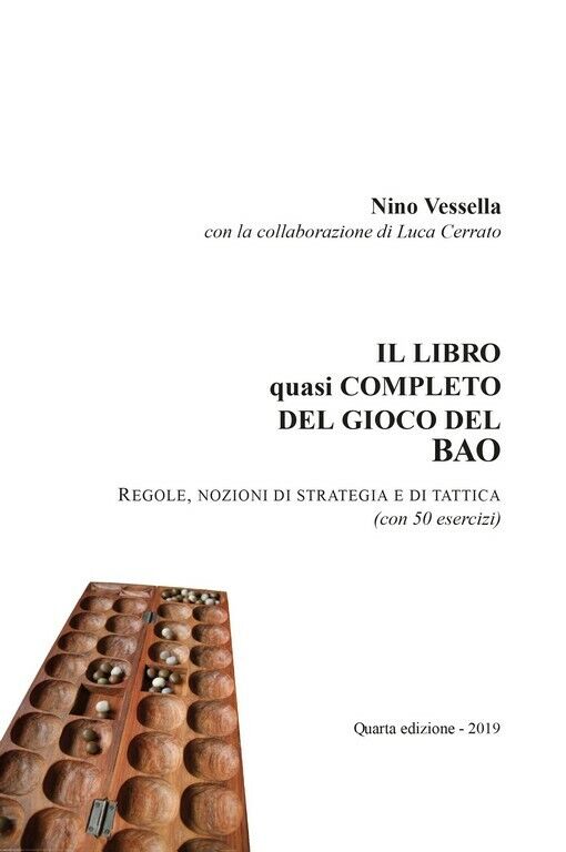 IL LIBRO quasi COMPLETO DEL GIOCO DEL BAO  di Nino Vessella,  2019,  Youcanprint libro usato