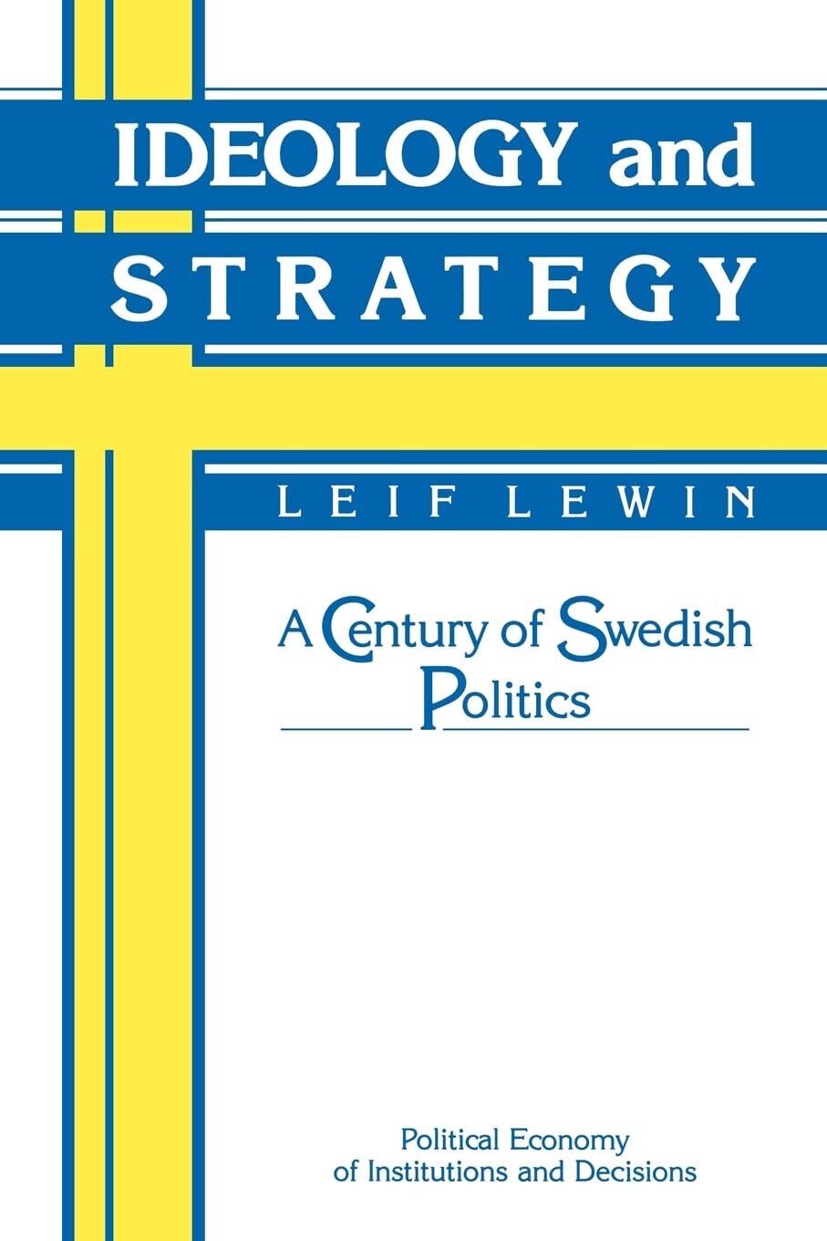 Ideology and Strategy - Lewin - Cambridge, 2008 libro usato