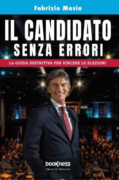 Il Candidato senza errori di Fabrizio Masia,  2022,  Bookness libro usato