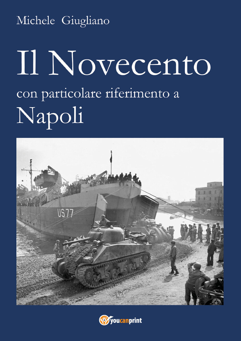 Il Novecento con particolare riferimento a Napoli di Michele Giugliano, 2021, Yo libro usato