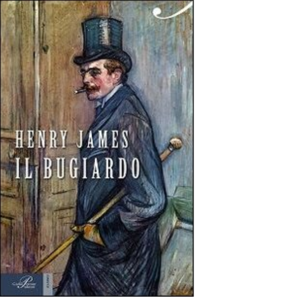 Il bugiardo di Henry James - Perrone editore, 2014 libro usato