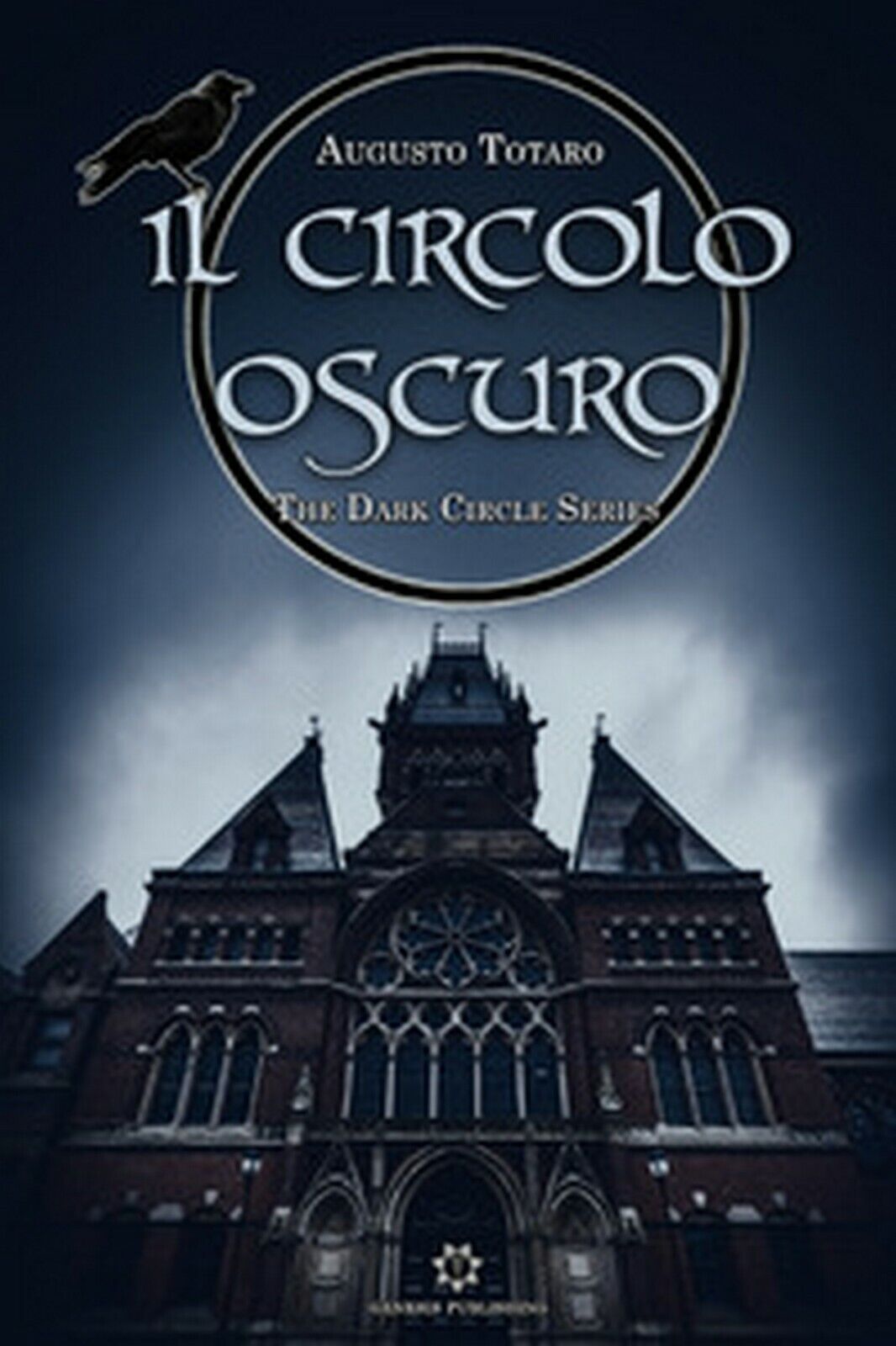Il circolo oscuro. The dark circle series  di Augusto Totaro,  2019,  Genesis P. libro usato