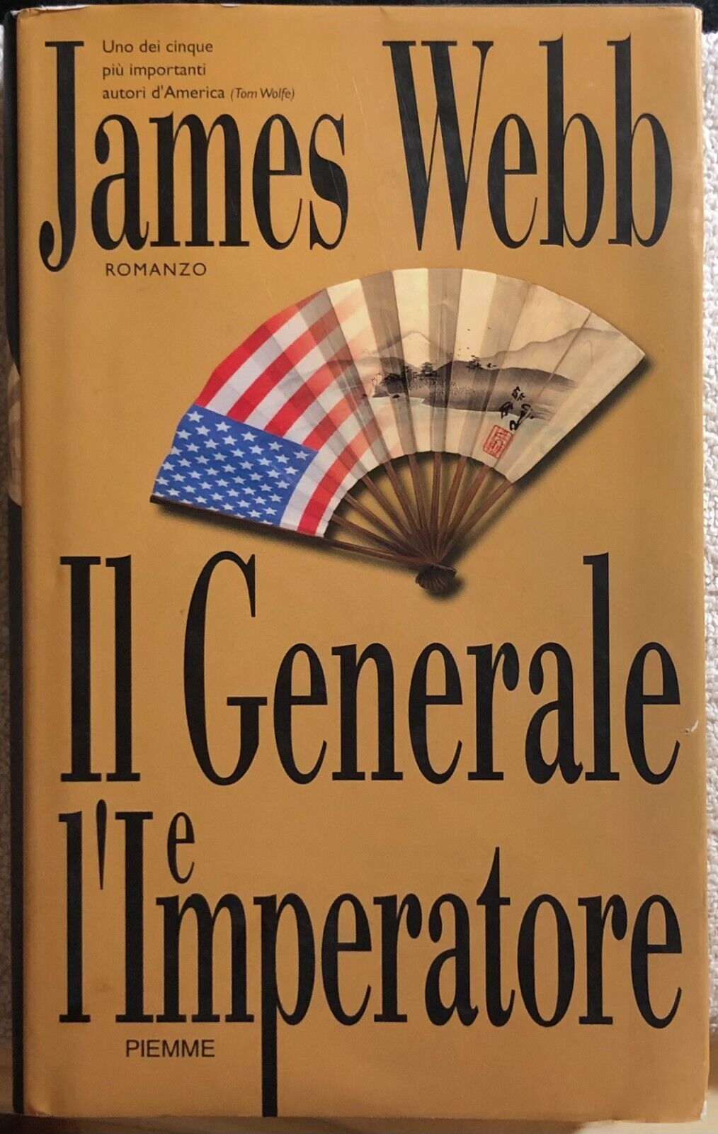 Il generale e L'imperatore di James Webb,  2000,  Piemme libro usato