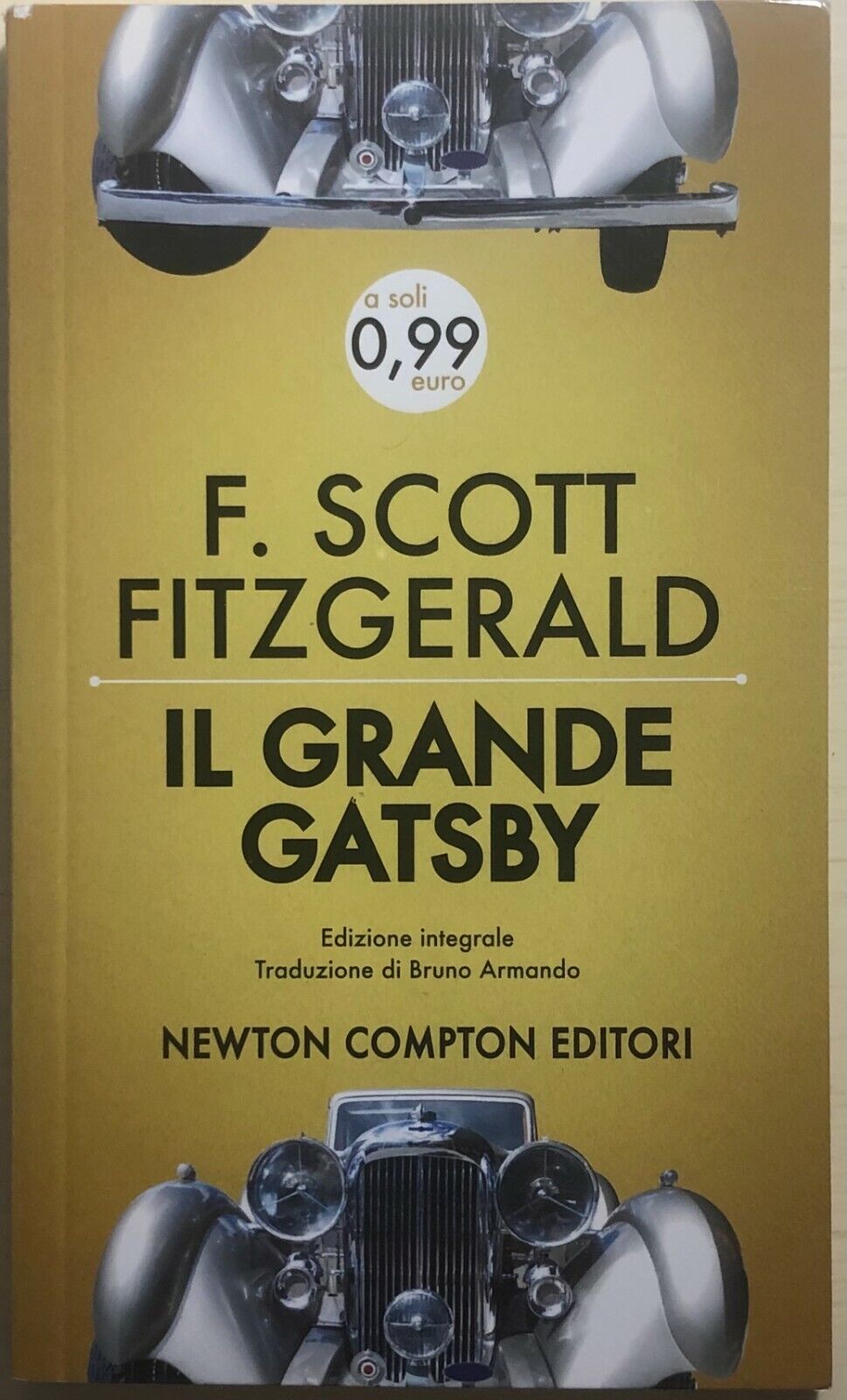 Il grande Gatsby. Ediz. integrale di Francis Scott Fitzgerald,  2013,  Newton Co libro usato