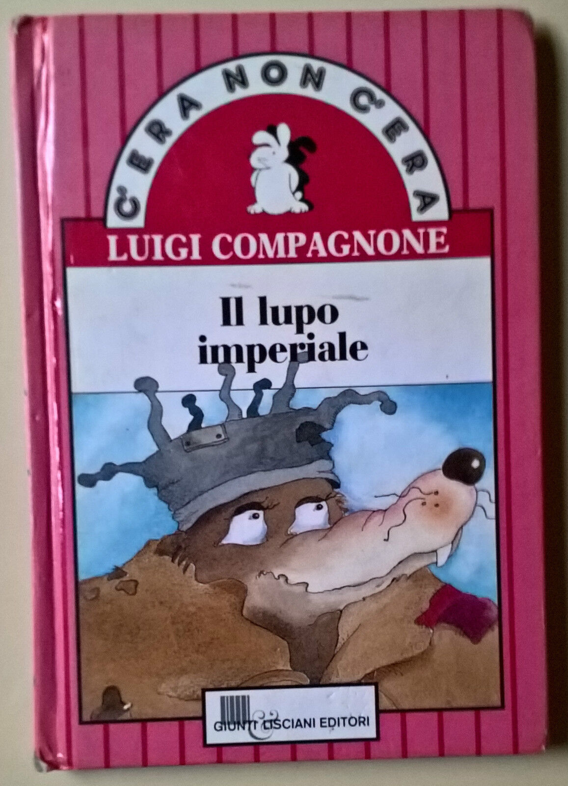 Il lupo imperiale - Luigi Compagnone - 1992, Giunti Lisciani - L  libro usato