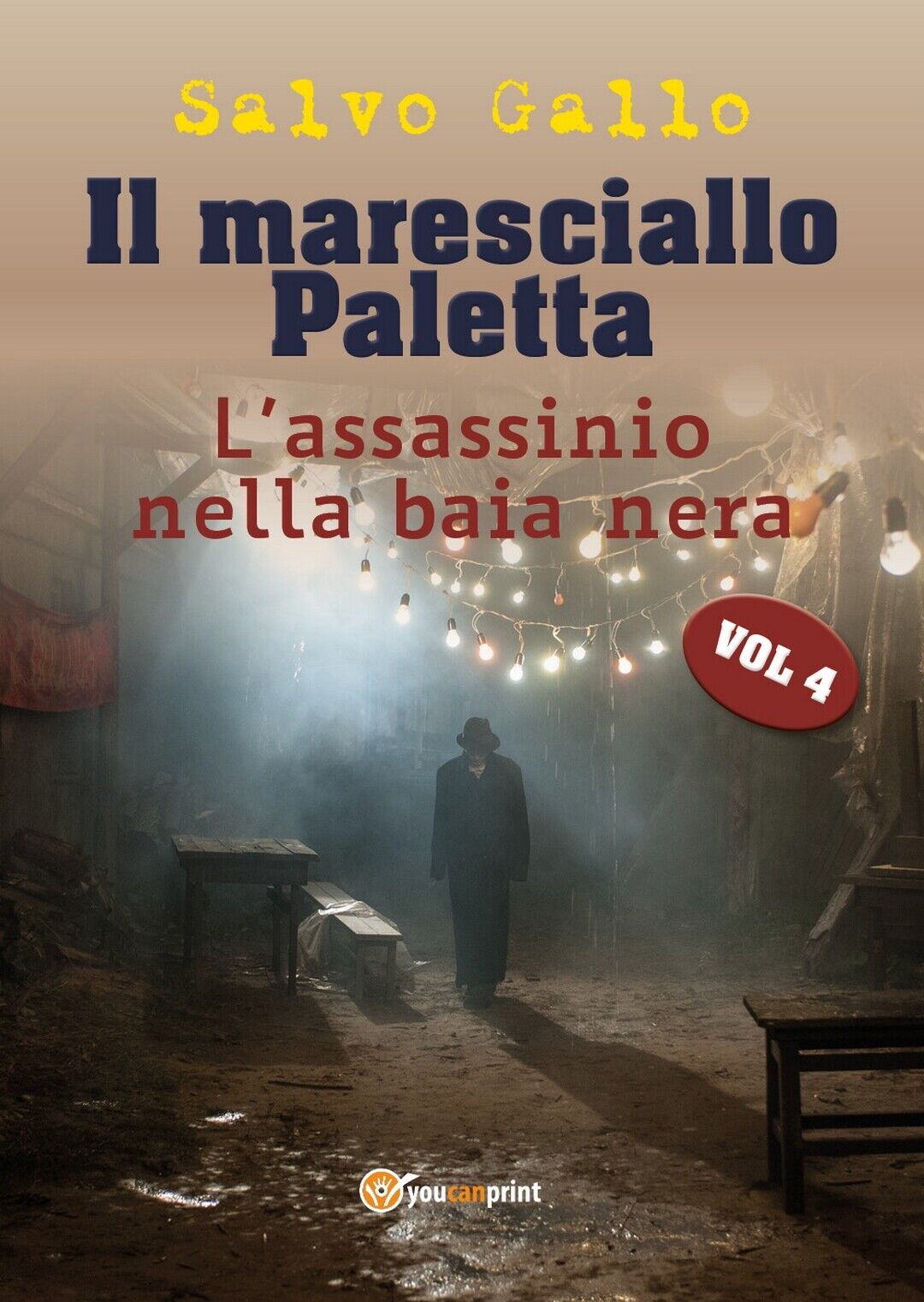Il maresciallo Paletta Vol 4 - L'assassinio della baia nera  di Salvo Gallo libro usato