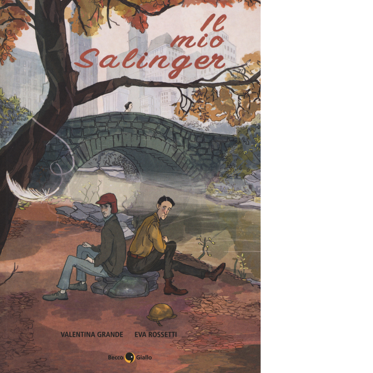 Il mio Salinger di Valentina Grande, Eva Rossetti,  2017,  Becco Giallo libro usato
