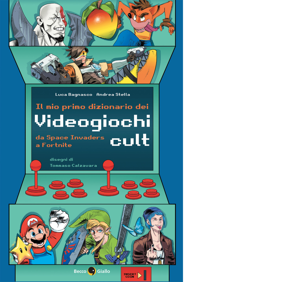 Il mio primo dizionario dei videogiochi cult di Luca Bagnasco, Andrea Stella,  2 libro usato