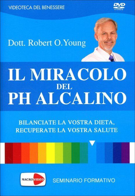 Il miracolo del pH alcalino. DVD di Robert O. Young, Shelley Redford Young,  201 libro usato