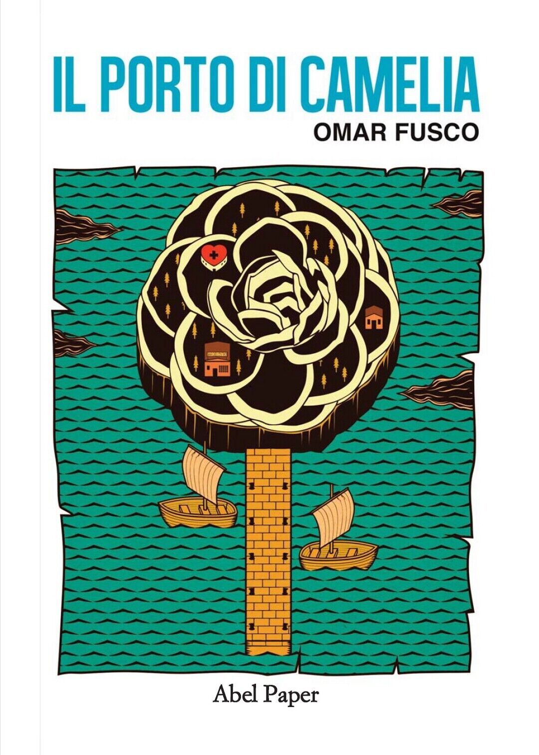 Il porto di Camelia  di Omar Fusco,  2019,  Abelpaper libro usato