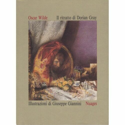Il ritratto di Dorian Gray - illustrazioni di Giuseppe Giannini di Oscar Wilde,  libro usato