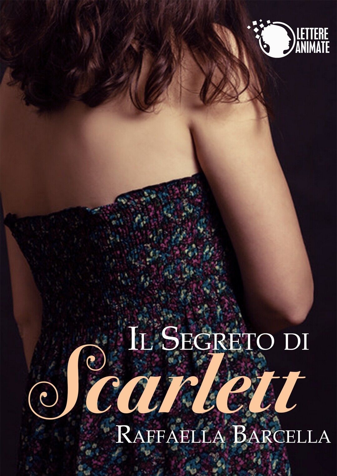 Il segreto di Scarlett  di Raffaella Barcella,  2016,  Youcanprint libro usato