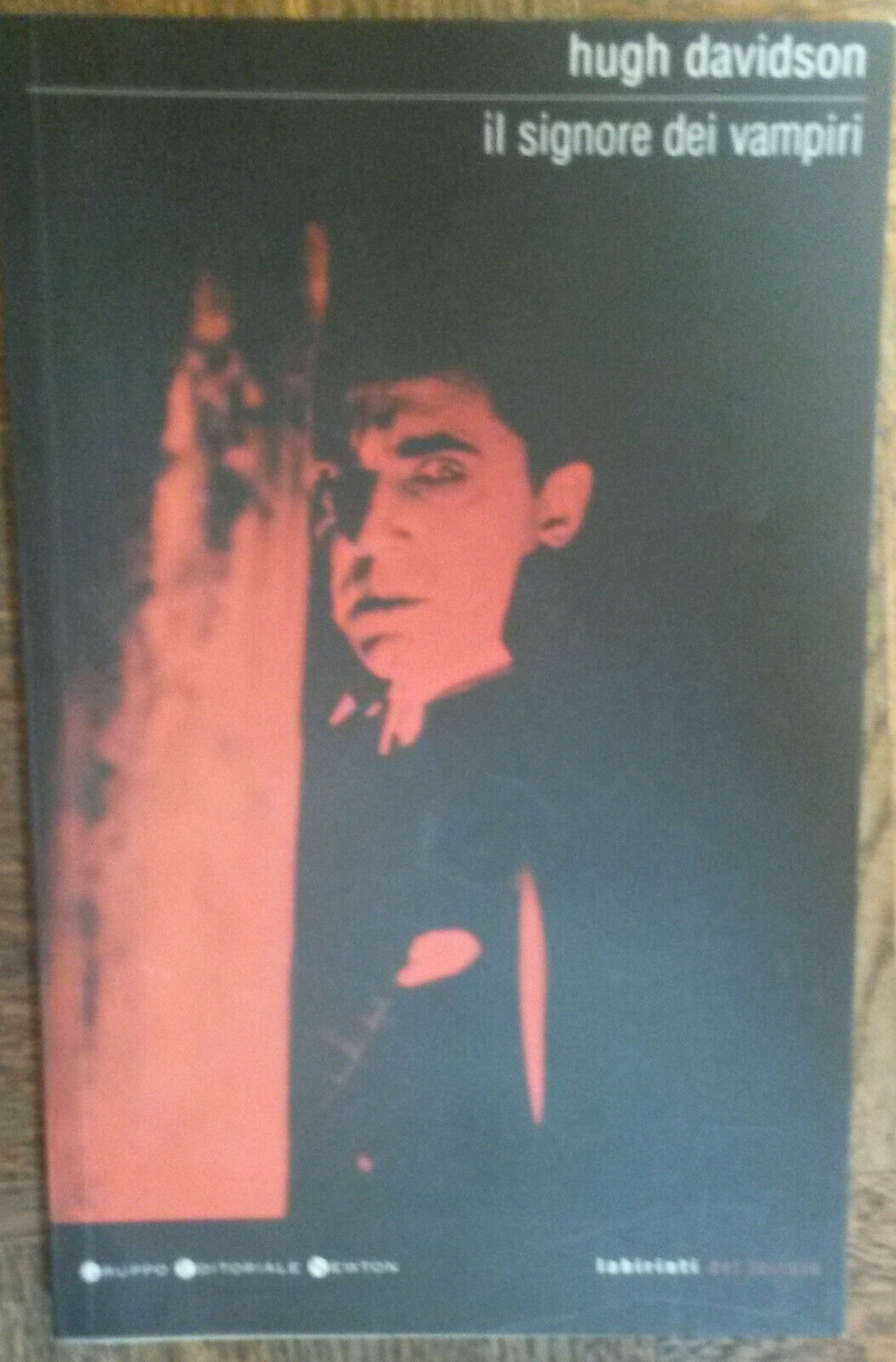 Il signore dei vampiri - Hugh Davidson - Gruppo Editoriale Newton,2006 - R libro usato