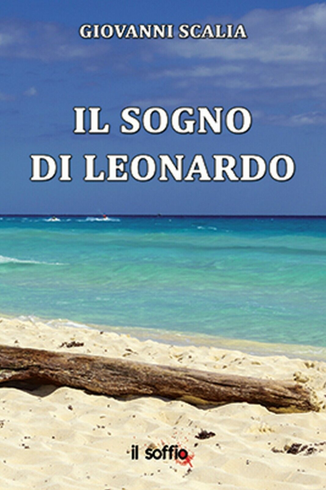 Il sogno di Leonardo  di Giovanni Scalia,  Algra Editore libro usato