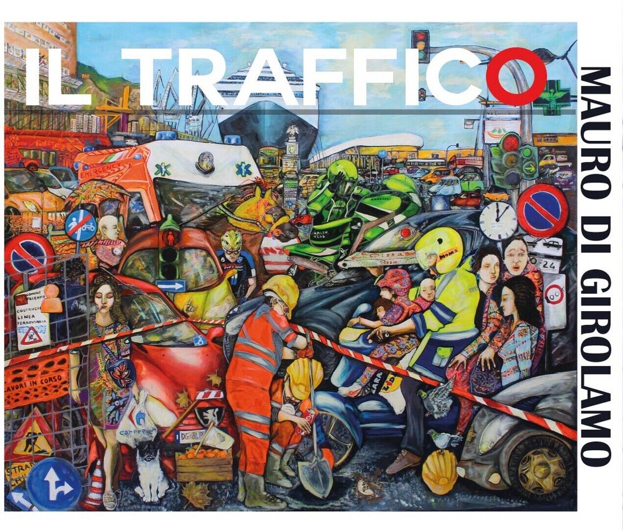 Il traffico  di Mauro Di Girolamo,  2016,  Youcanprint libro usato