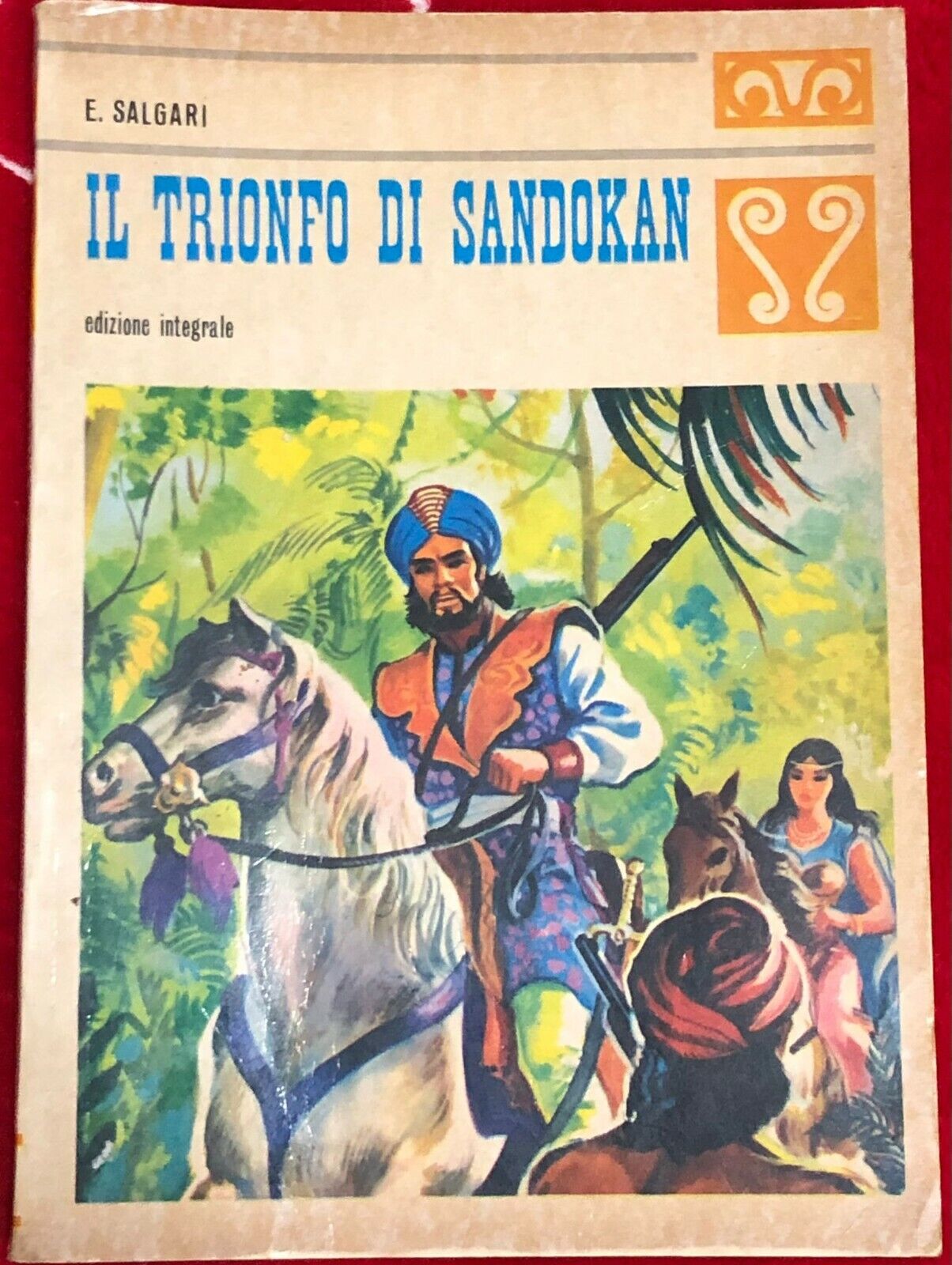 Il trionfo di Sandokan di Emilio Salgari,  1973,  Malipiero Spa Editore libro usato