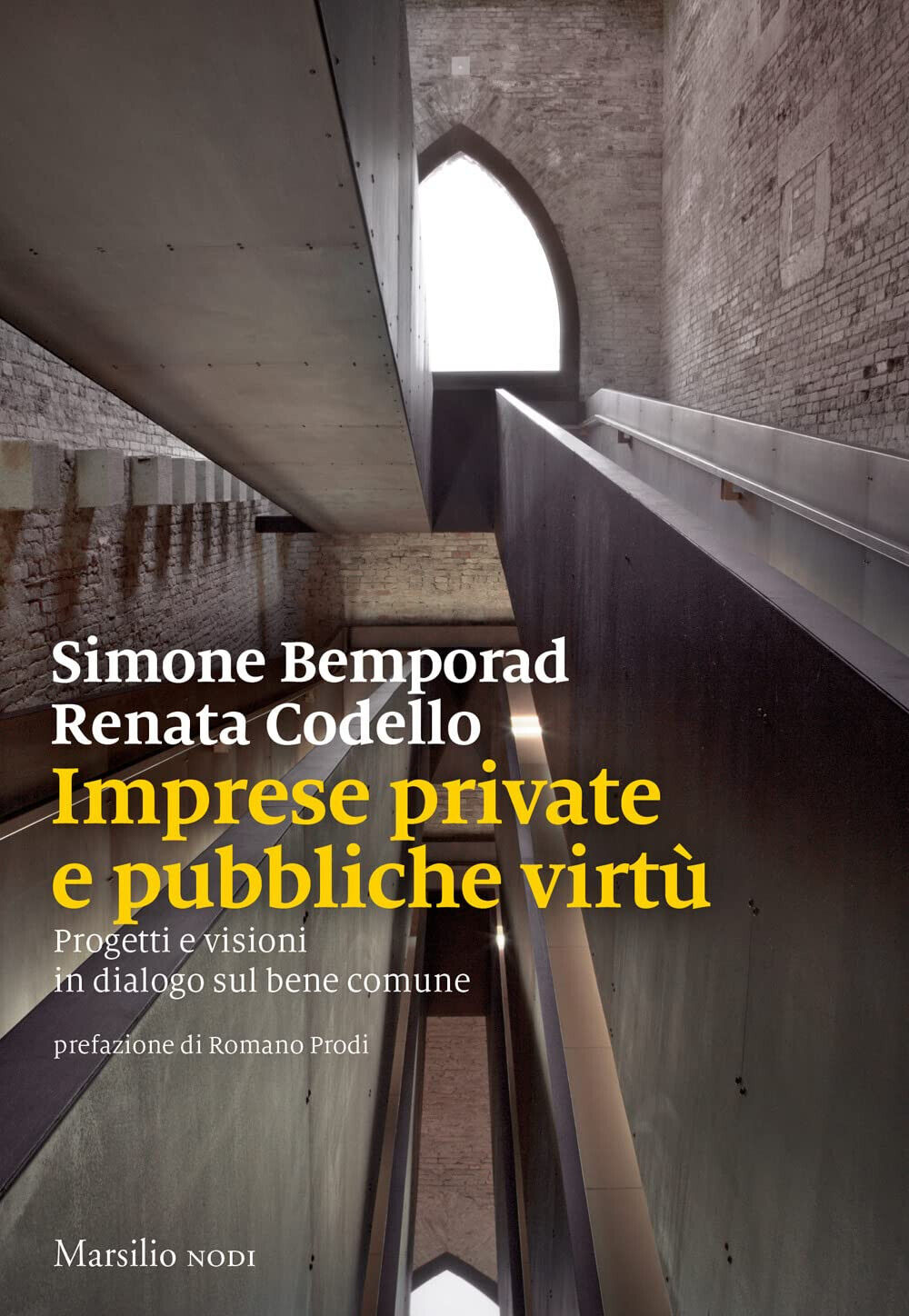 Imprese private e pubbliche virt? - Simone Bemporad, Renata Codello - 2022 libro usato