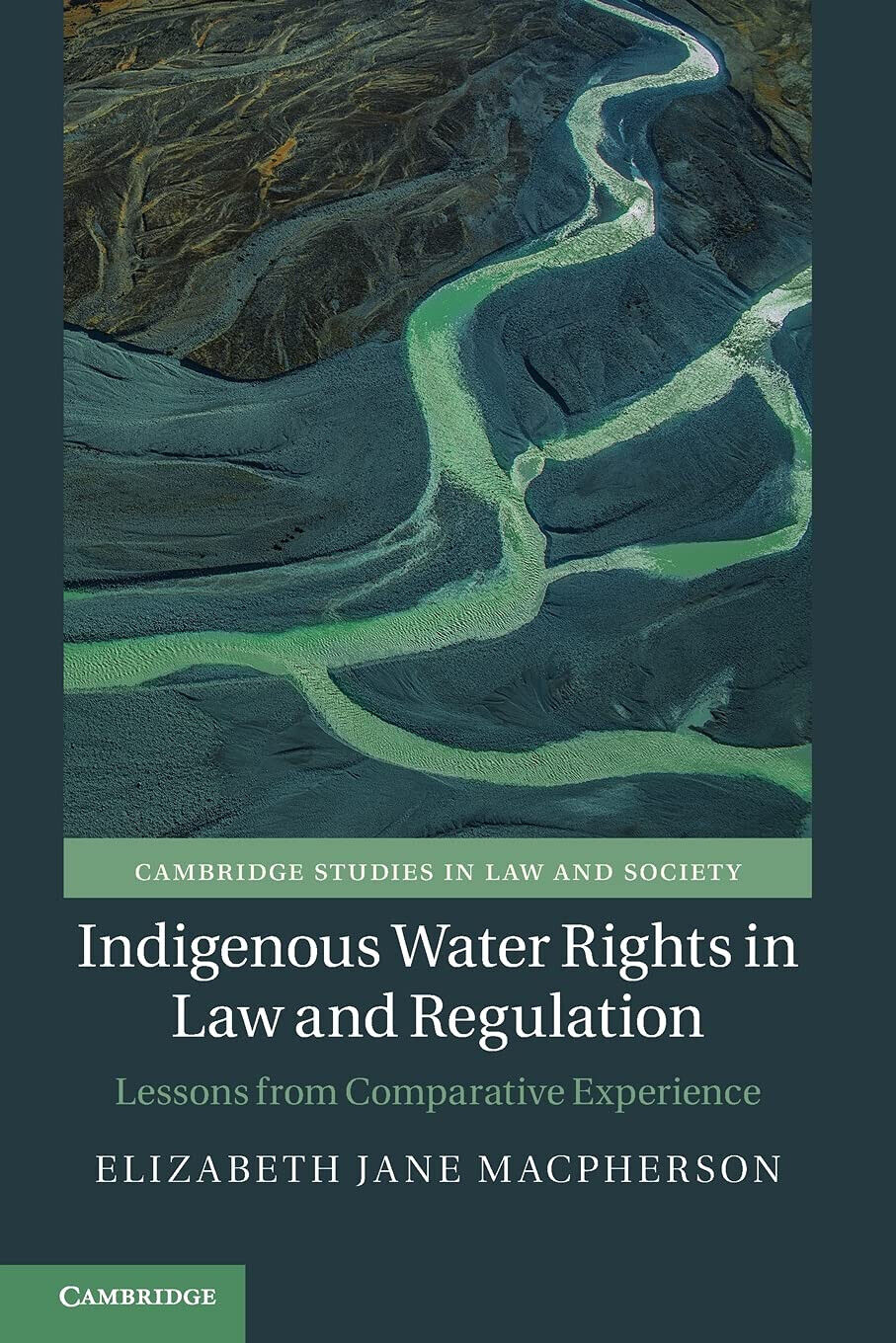 Indigenous Water Rights In Law And Regulation - Elizabeth Jane Macpherson - 2021 libro usato