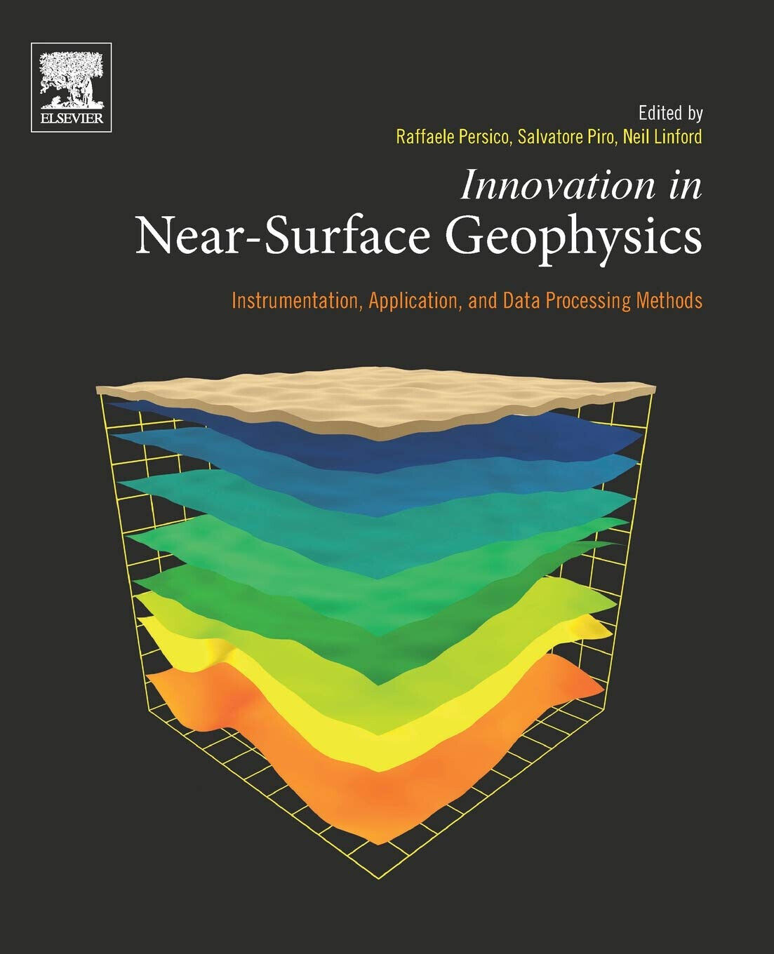 Innovation in Near-Surface Geophysics - Raffaele Persico - Elsevier, 2021 libro usato