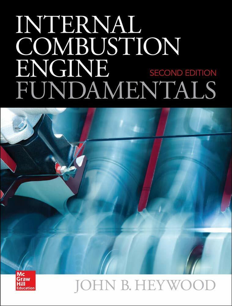 Internal Combustion Engine Fundamentals - John Heywood - Mcgraw-hill, 2018 libro usato