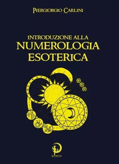 Introduzione alla Numerologia Esoterica di Piergiorgio Carlini, 2023, Youcanp libro usato