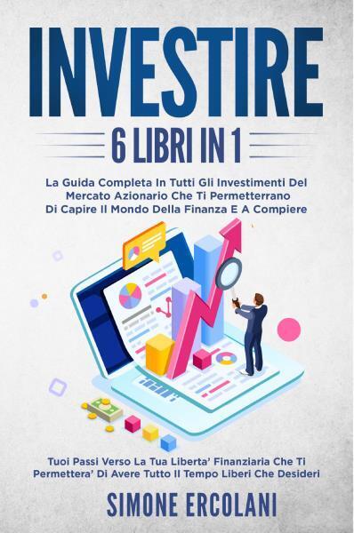 Investire (6 LIBRI IN 1) di Simone Ercolani,  2022,  Youcanprint libro usato
