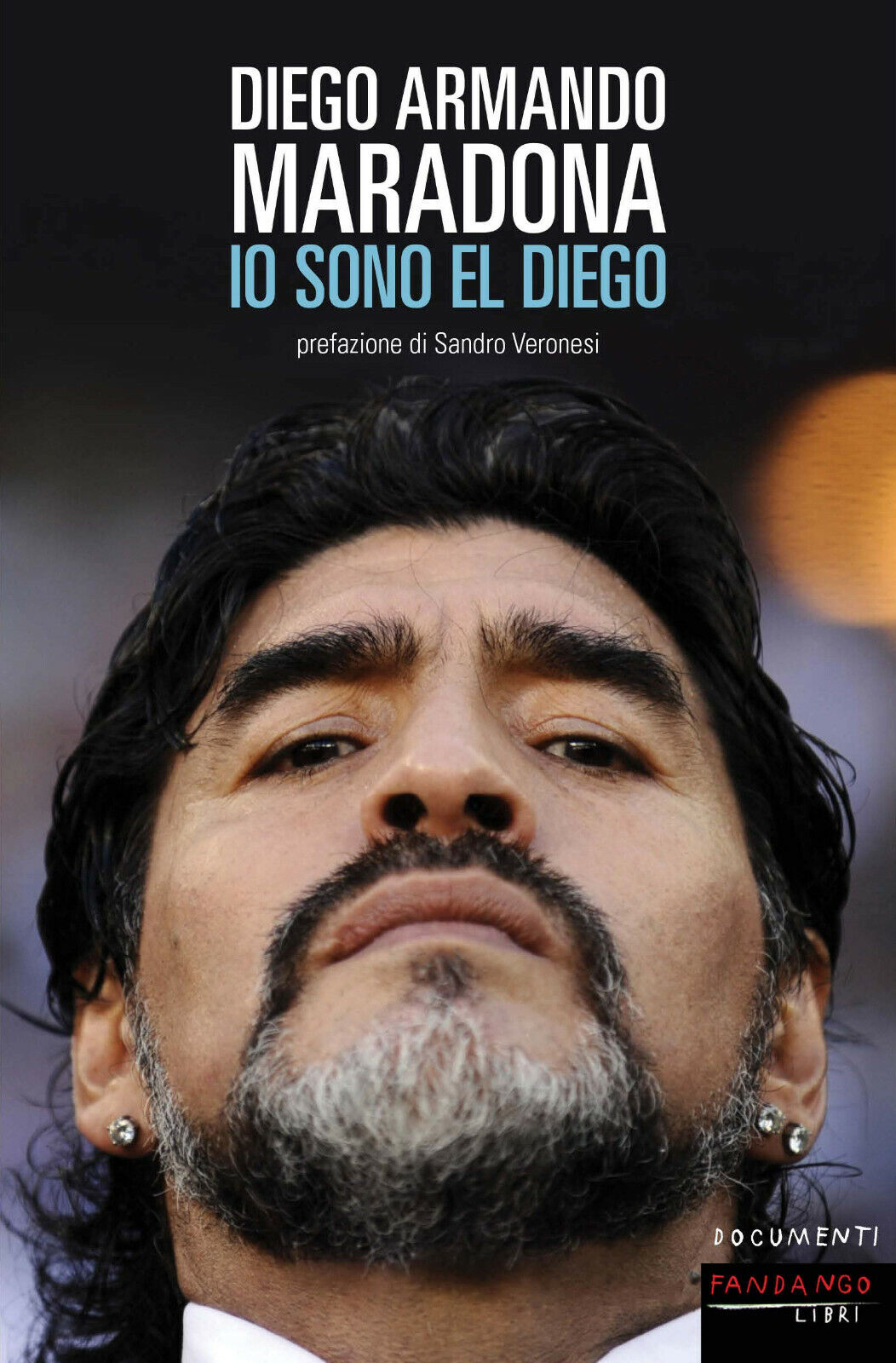 Io sono El Diego - Diego Armando Maradona - Fandango Libri, 2012 libro usato