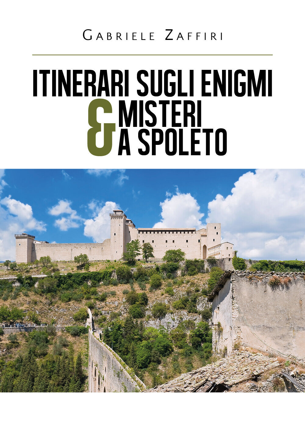 Itinerari sugli enigmi & misteri a Spoleto di Gabriele Zaffiri,  2020,  Youcanpr libro usato