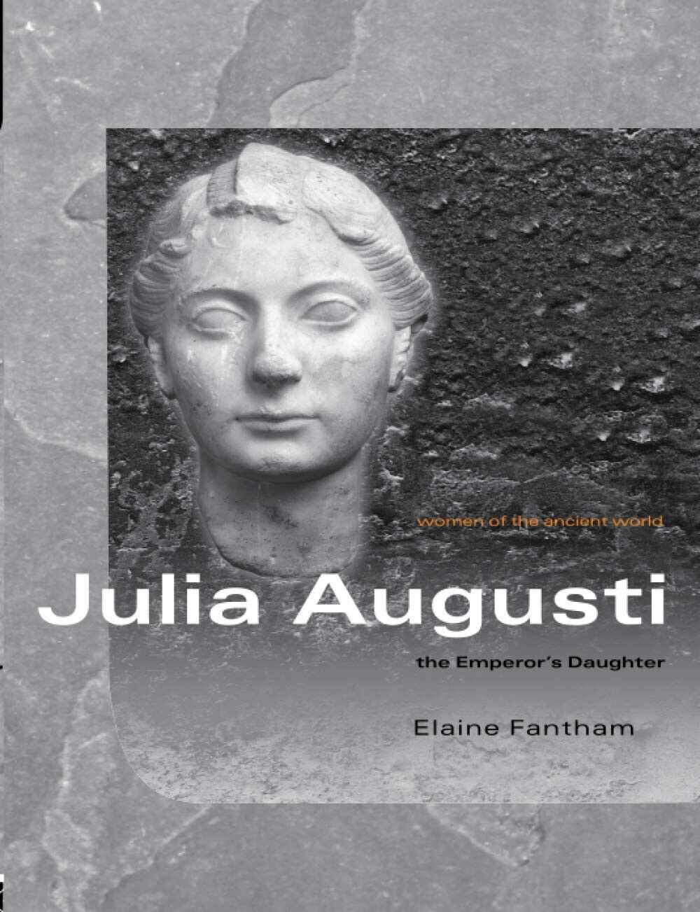 Julia Augusti - Elaine Fantham -Routledge, 2006 libro usato