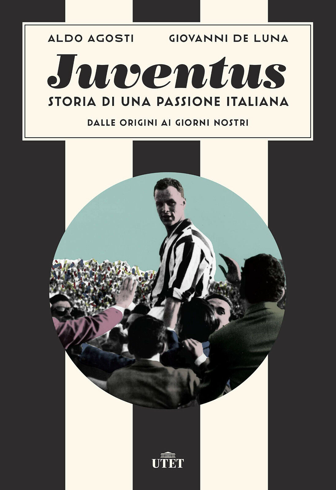 Juventus. Storia di una passione italiana. Dalle origini ai giorni nostri - 2019 libro usato