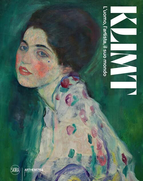 Klimt. L'uomo, l'artista, il suo mondo. Ediz. illustrata - Gabriella Belli-2022 libro usato