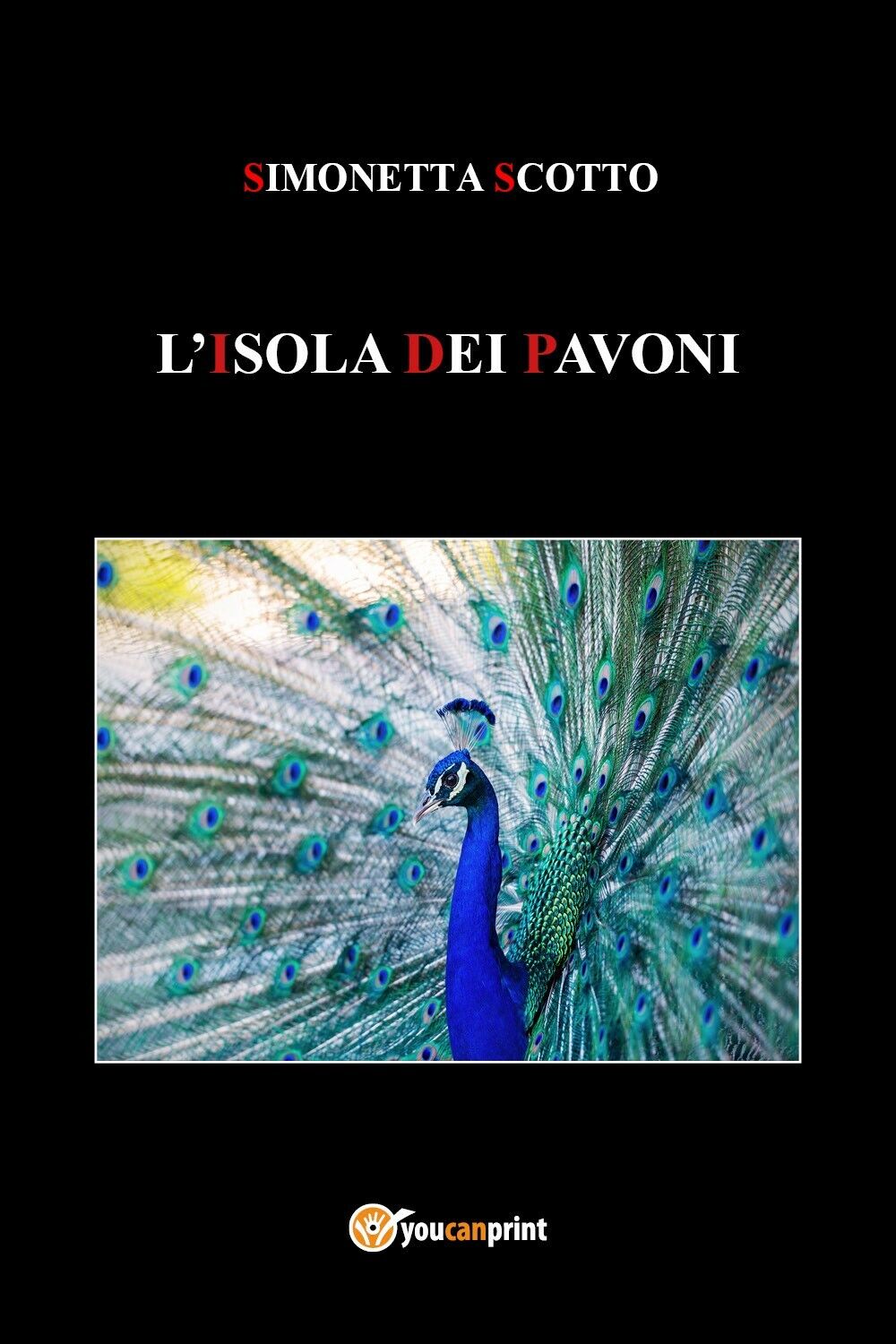 L'Isola dei Pavoni di Simonetta Scotto (Youcanprint, 2018) libro usato