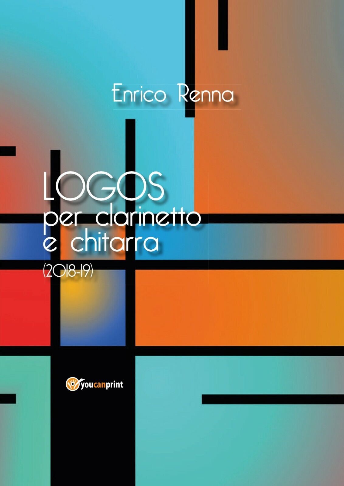 LOGOS per clarinetto e chitarra di Enrico Renna,  2019,  Youcanprint libro usato
