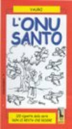 L'ONU santo di Vauro, Vauro Senesi,  1999,  Massari Editore libro usato