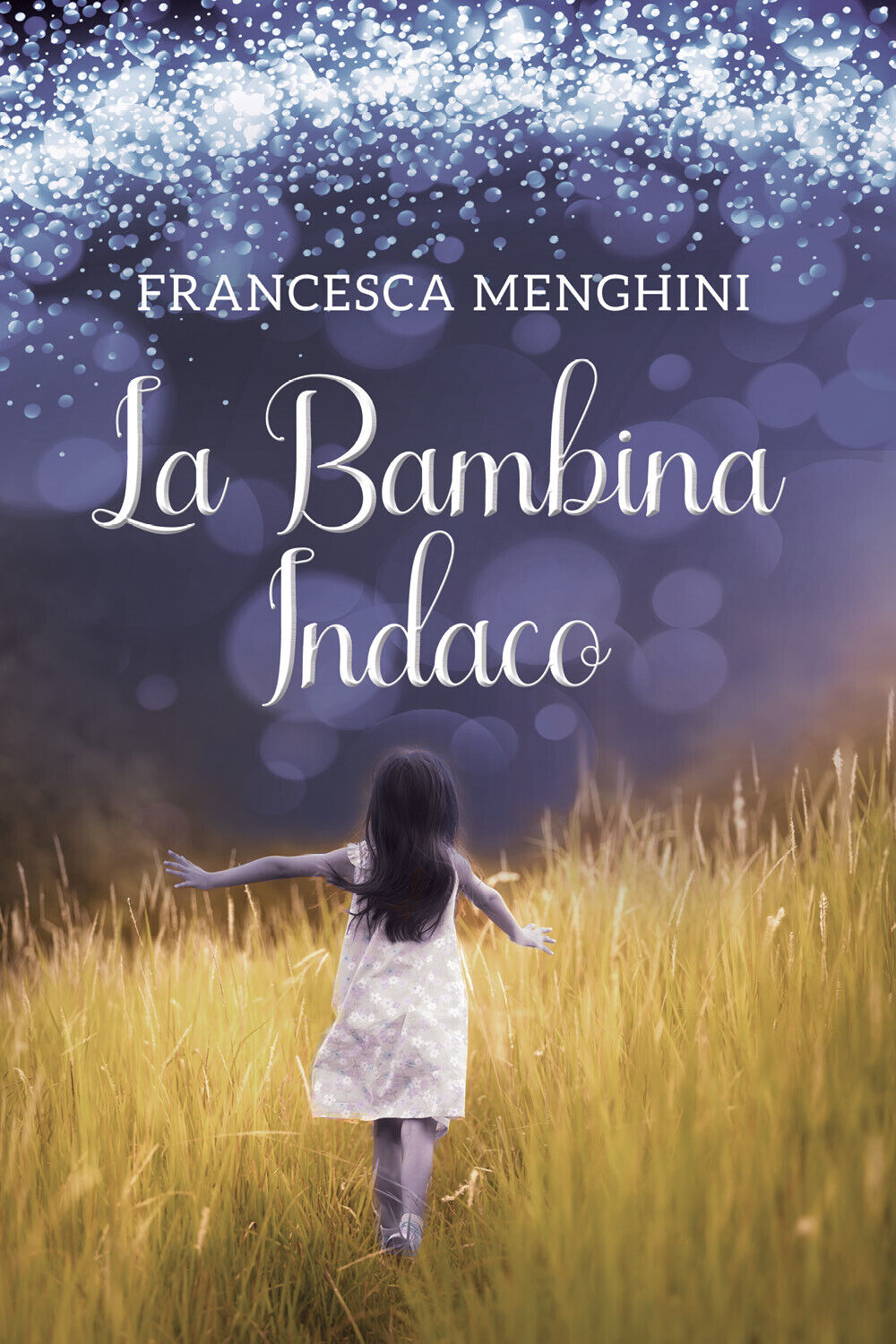 La Bambina Indaco di Francesca Menghini,  2022,  Youcanprint libro usato