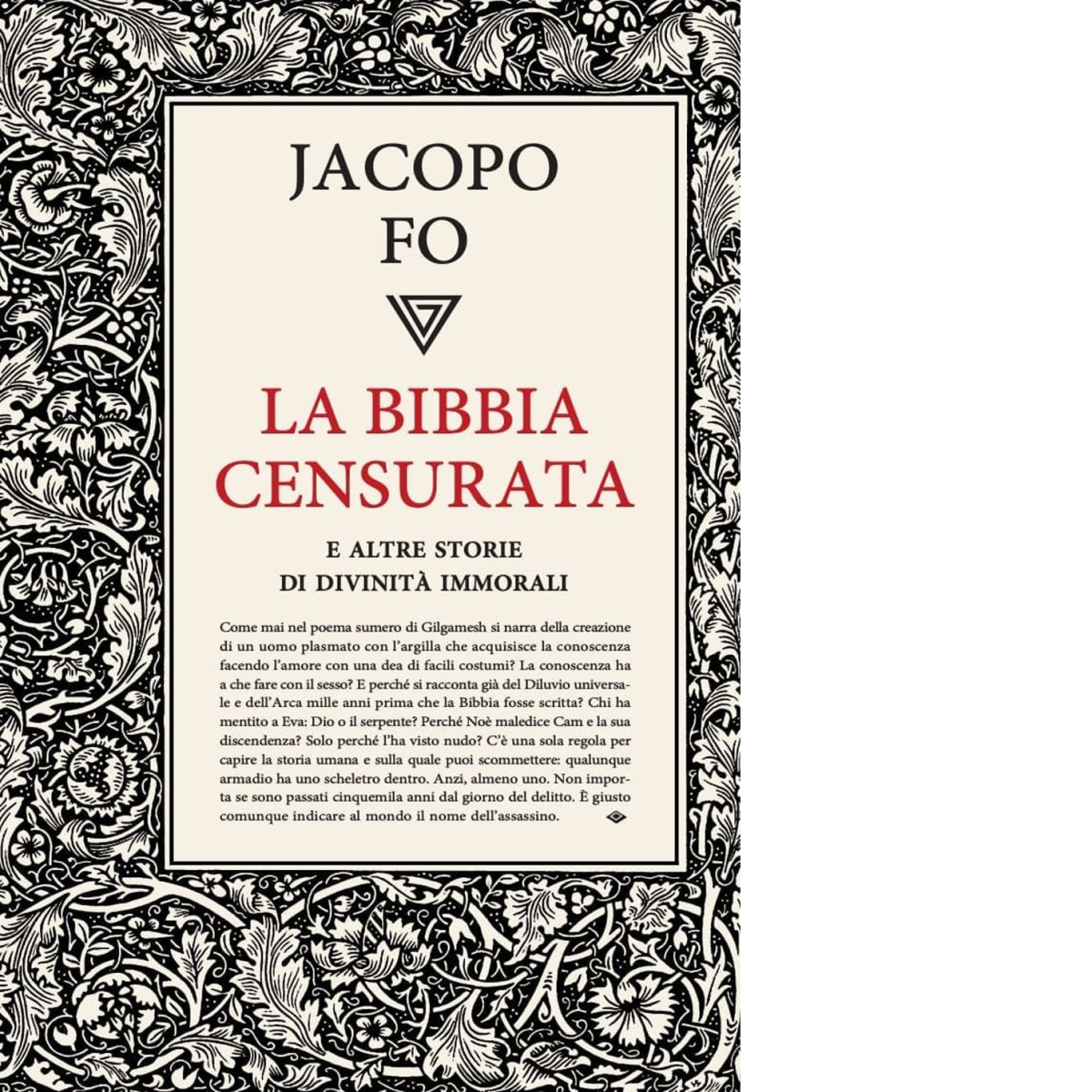 La Bibbia censurata e altre storie di divinit? immorali - Jacopo Fo - 2021 libro usato