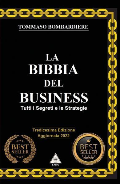 La Bibbia del Business di Tommaso Bombardiere,  2022,  Youcanprint libro usato
