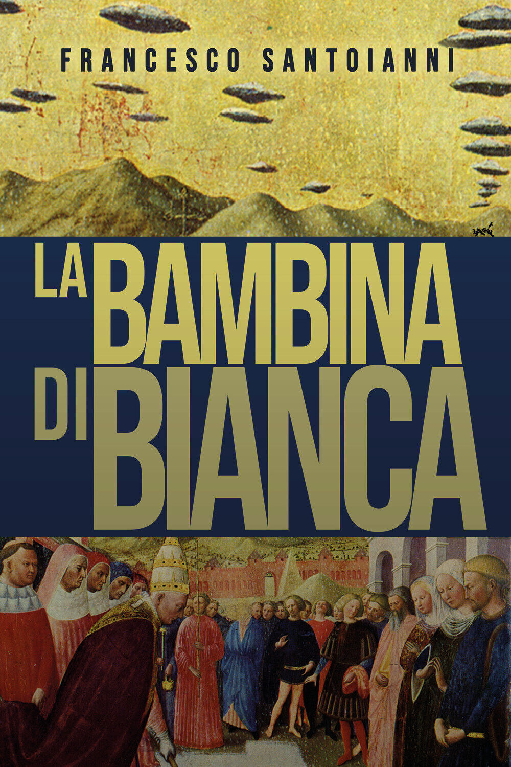 La bambina di Bianca di Francesco Santoianni,  2021,  Youcanprint libro usato