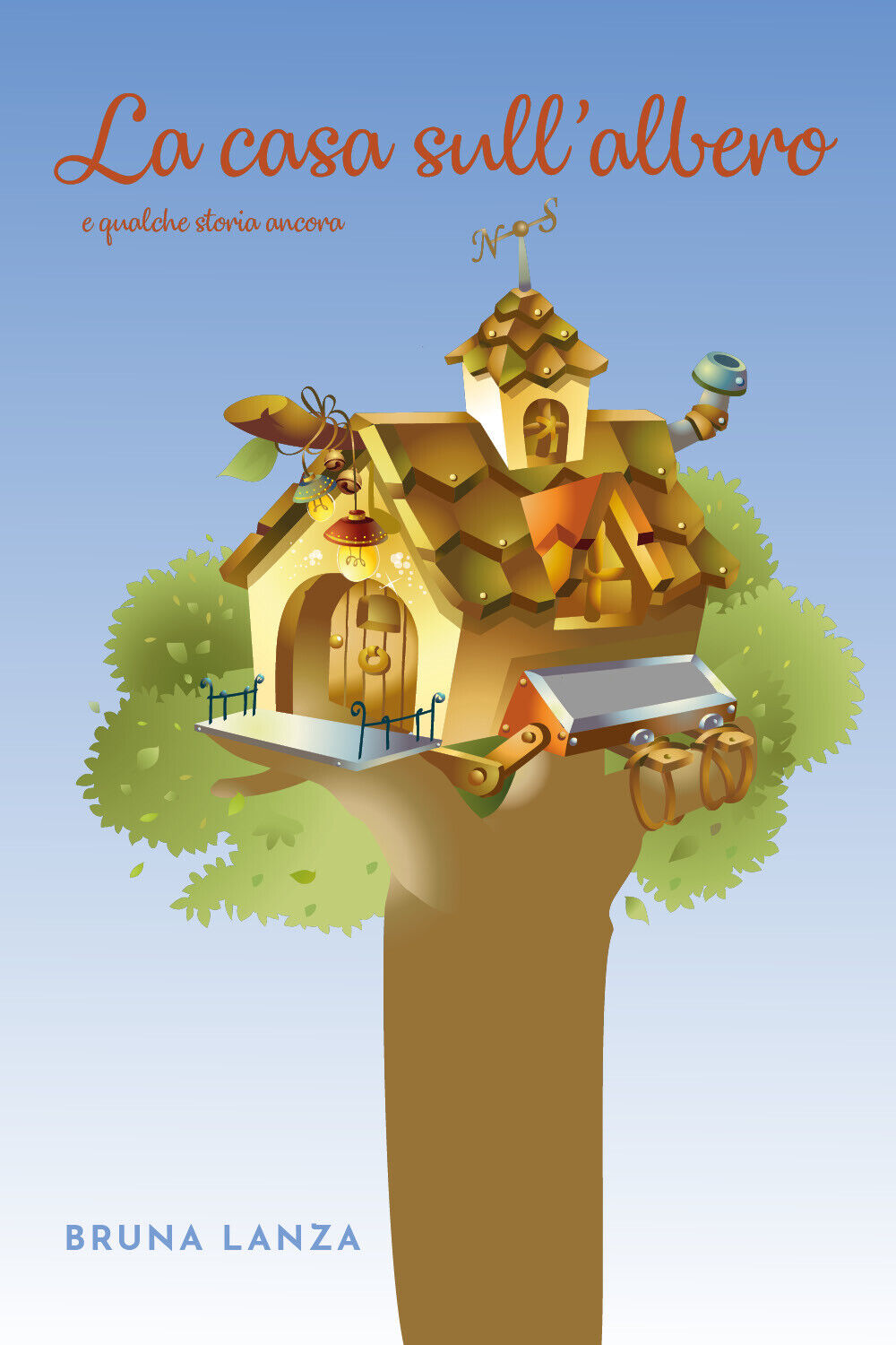 La casa sulL'albero e qualche storia ancora di Bruna Lanza,  2021,  Youcanprint libro usato