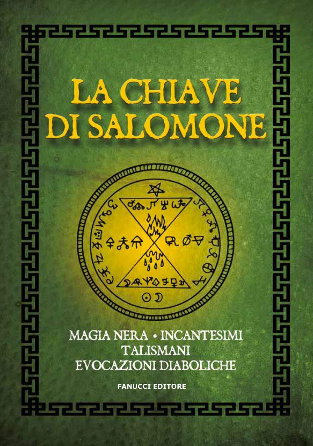 La chiave di Salomone - AA.VV. - Fanucci, 2020 libro usato
