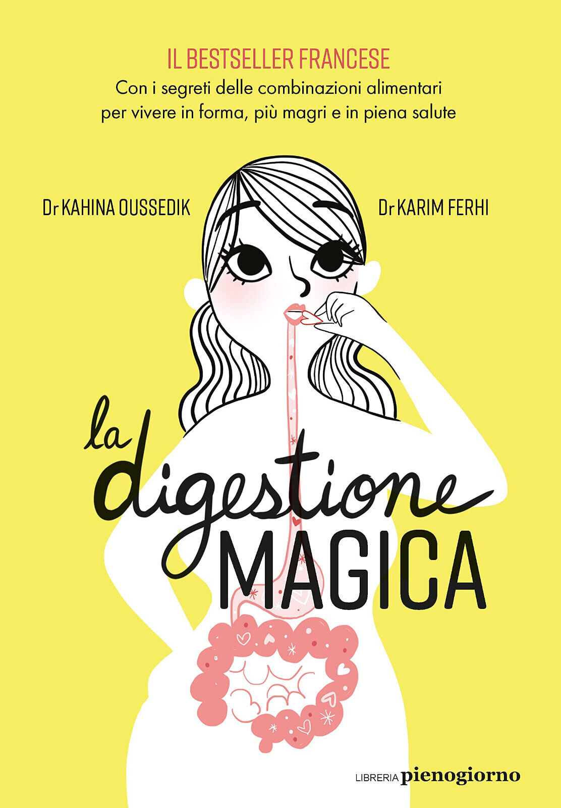 La digestione magica - Kahina Oussedik, Karim Ferhi - 2021 libro usato