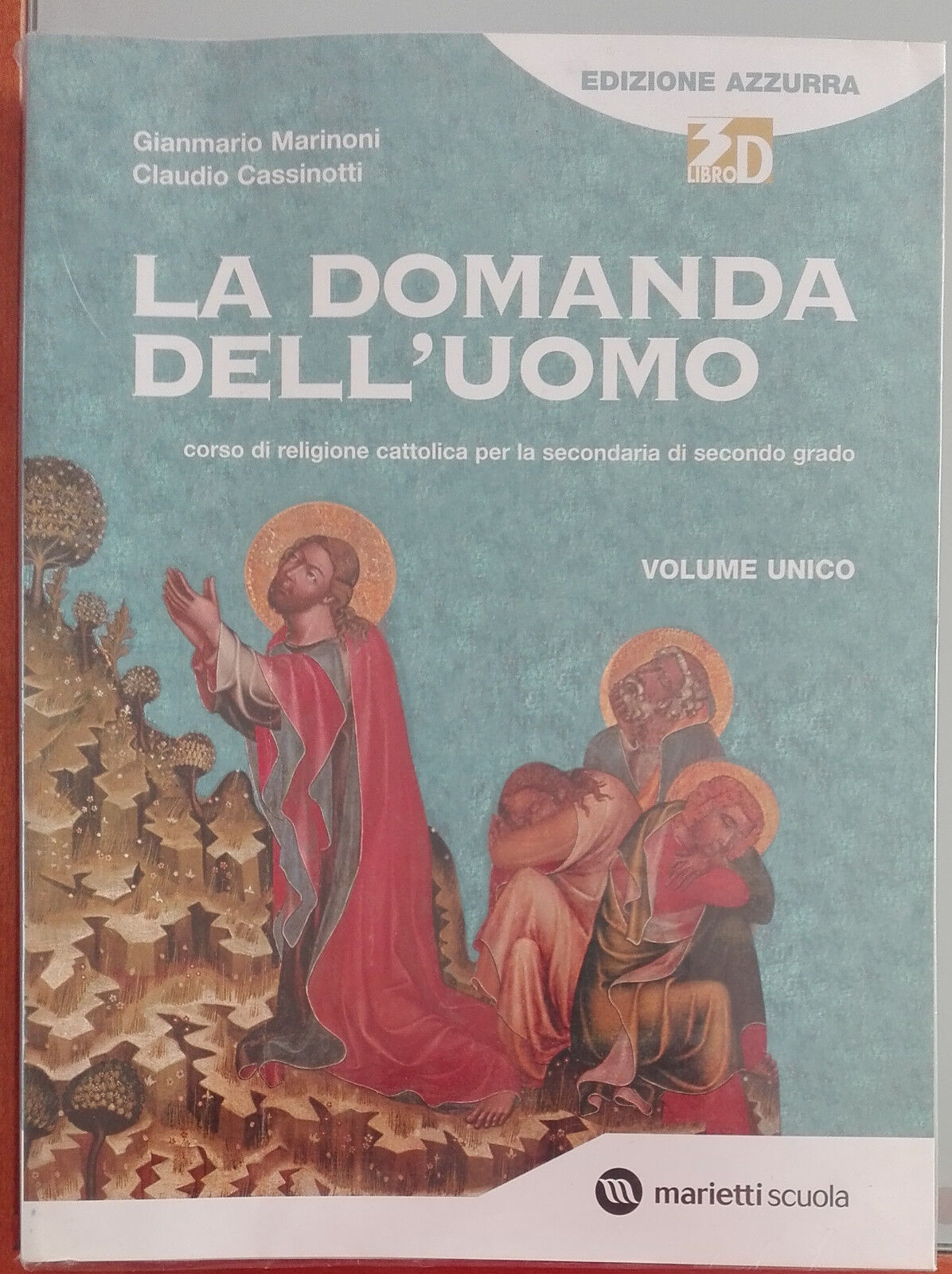La domanda dell'uomo - Marinoni, Cassinotti - Edizione azzurra, 2010 - A libro usato