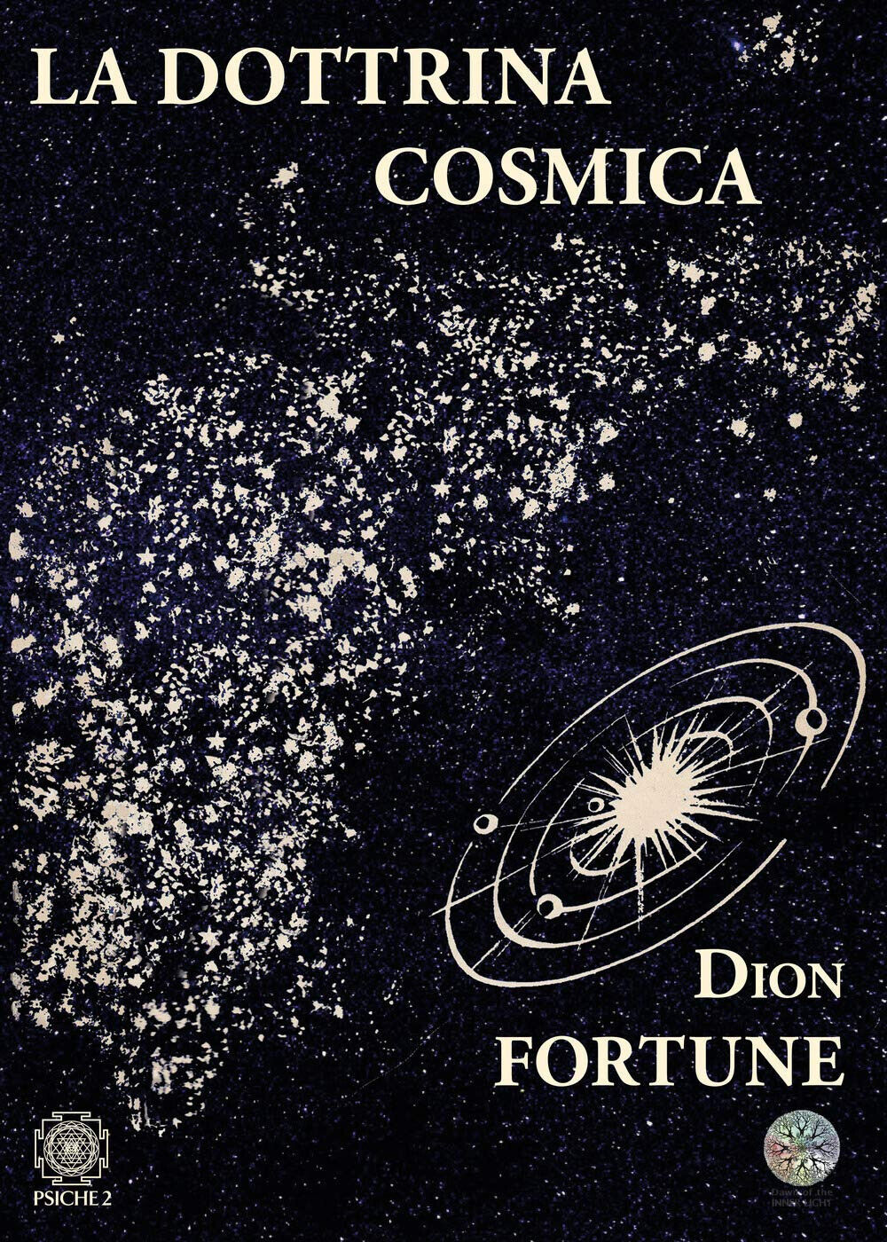 La dottrina cosmica - Dion Fortune - Psiche 2, 2020 libro usato