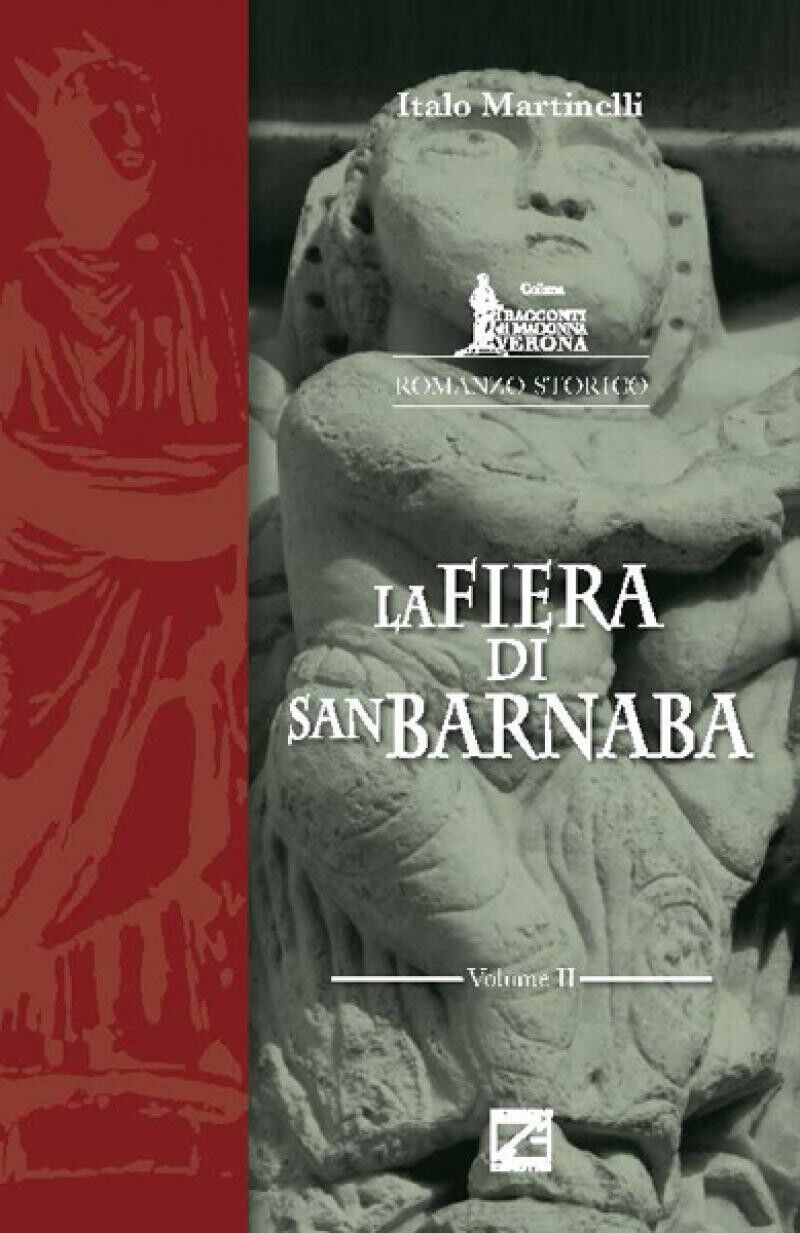 La fiera di San Barnaba di Italo Martinelli, 2019, Edizioni03 libro usato