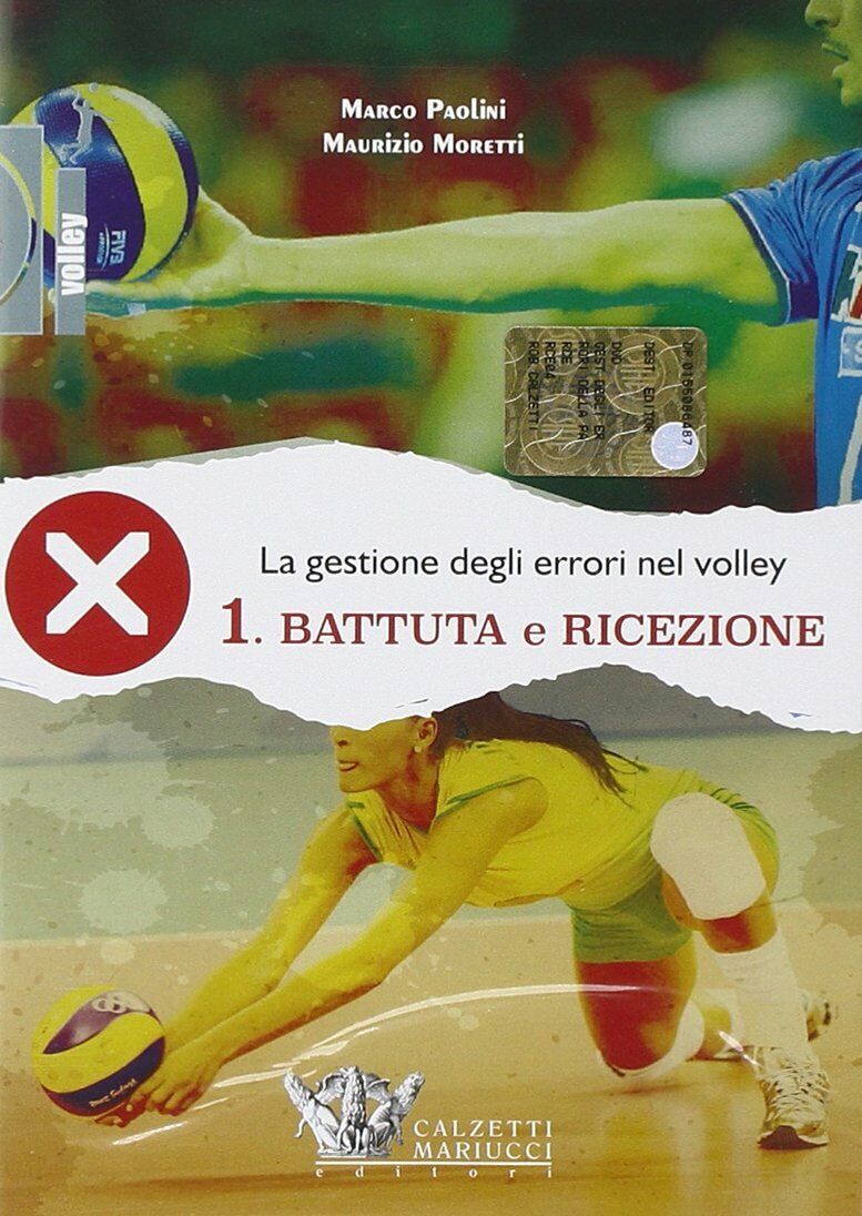 La gestione degli errori nel volley. Con DVD vol.1 - Paolini, Moretti - 2014 libro usato