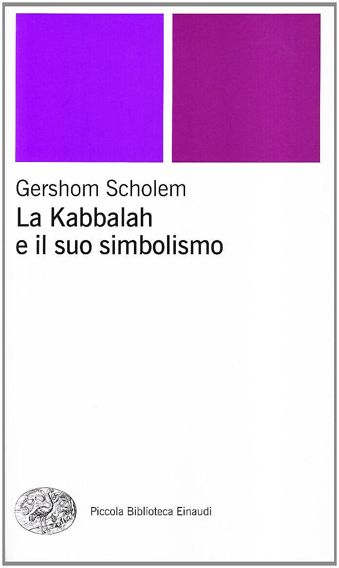 La kabbalah e il suo simbolismo - Gershom Scholem - Einaudi, 2001 libro usato