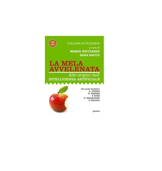La mela avvelenata - Ricciardi, Sacco,  2019,  Goware libro usato